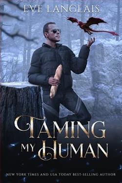 Taming my Human