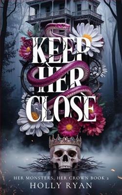 Keep Her Close