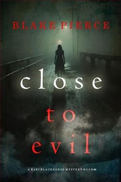 Close to Evil