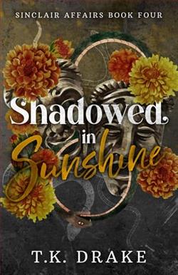 Shadowed in Sunshine