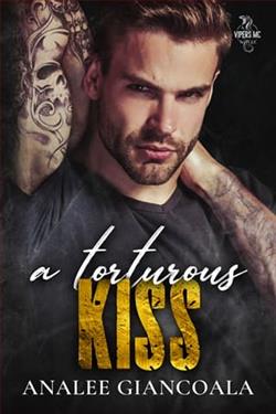 A Torturous Kiss
