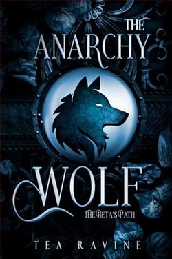 The Anarchy Wolf: The Beta's Path