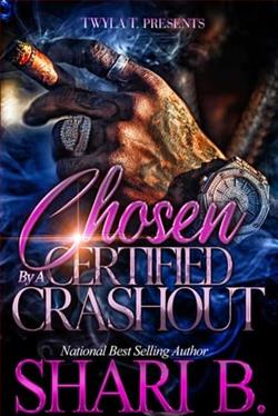 Chosen By A Certified Crashout