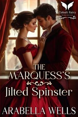 The Marquess's Jilted Spinster