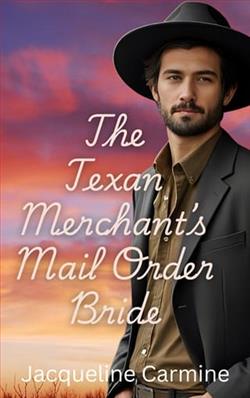 The Texan Merchant's Mail Order Bride