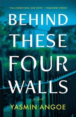 Behind These Four Walls
