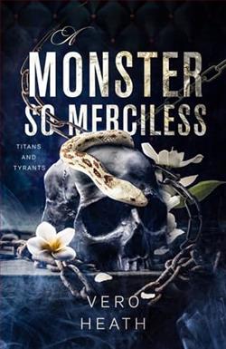 A Monster So Merciless