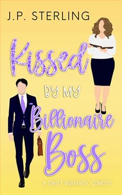 Kissed By My Billionaire Boss