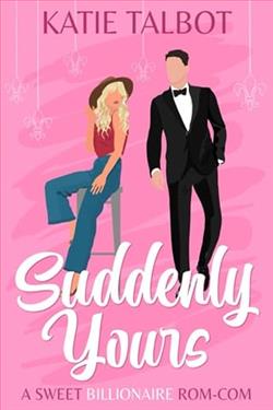 Suddenly Yours