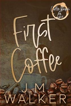 First Coffee