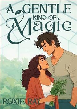A Gentle Kind of Magic
