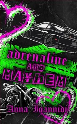 Adrenaline & Mayhem