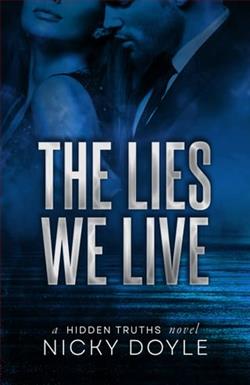 The Lies We Live