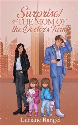 Surprise! I'm the Mom of the Doctor's Twins