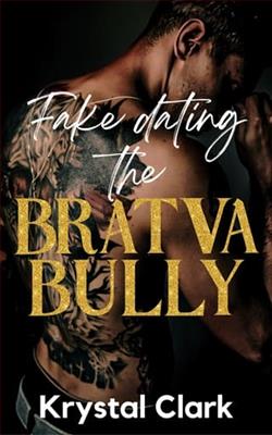 Fake Dating the Bratva Bully