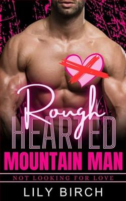 Rough Hearted Mountain Man
