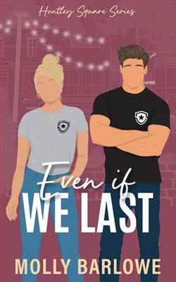 Even if We Last