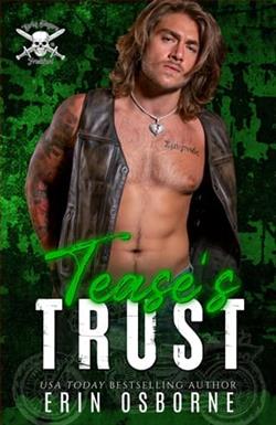 Tease's Trust