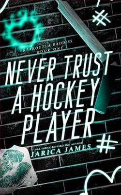 Never Trust A Hockey Player