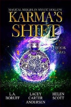 Karma's Shift