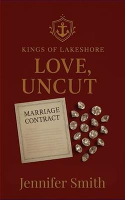 Love, Uncut