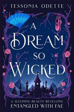 A Dream So Wicked