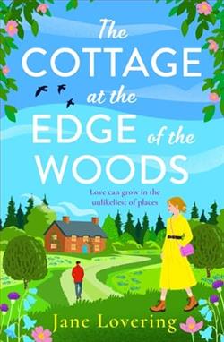 The Cottage at the Edge of the Woods