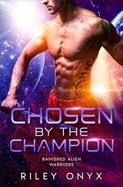 Chosen By the Champion