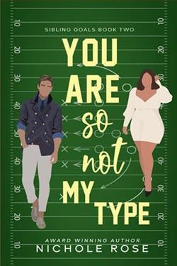 You Are So Not My Type