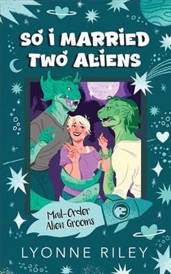 So I Married Two Aliens