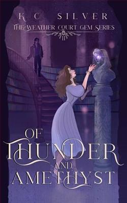 Of Thunder and Amethyst