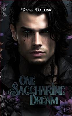 One Saccharine Dream