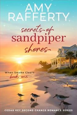 Secrets of Sandpiper Shores: When Smoke Clears