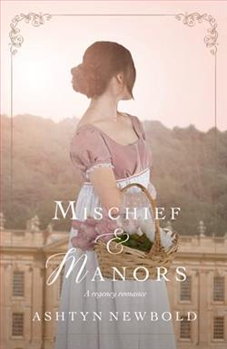 Mischief and Manors