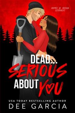 Dead…Serious About You