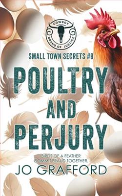Poultry and Perjury
