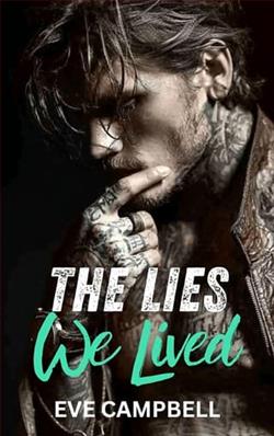 The Lies We Lived