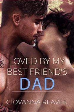 Loved By My Best Friend's Dad