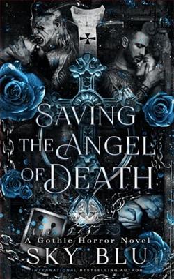 Saving the Angel of Death: Vol. 1