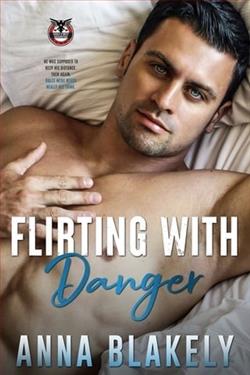 Flirting with Danger