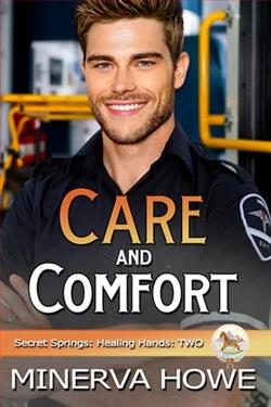 Care and Comfort