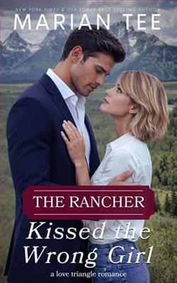 The Rancher Kissed the Wrong Girl