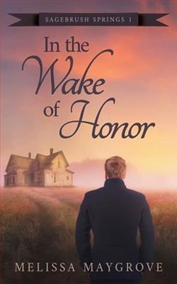 In The Wake of Honor