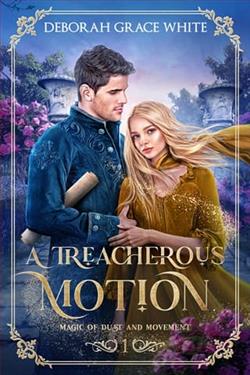 A Treacherous Motion