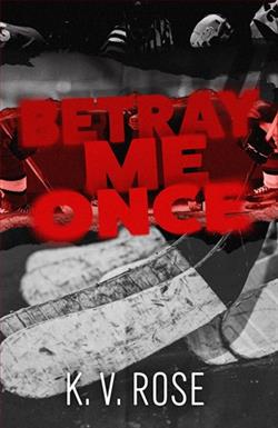 Betray Me Once