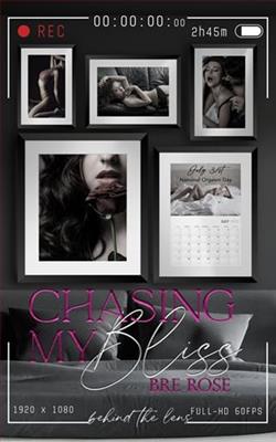 Chasing My Bliss