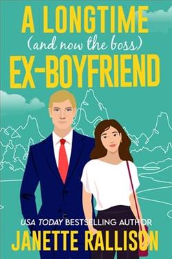 A Longtime (and now the boss) Ex-boyfriend