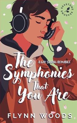 The Symphonies That You Are