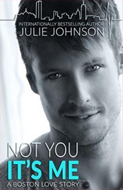 Not You It's Me (Boston Love)