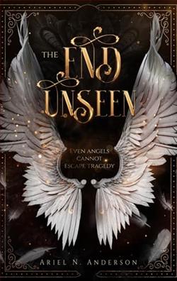 The End Unseen